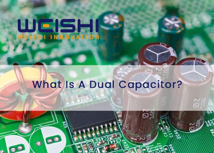 What Is A Dual Capacitor