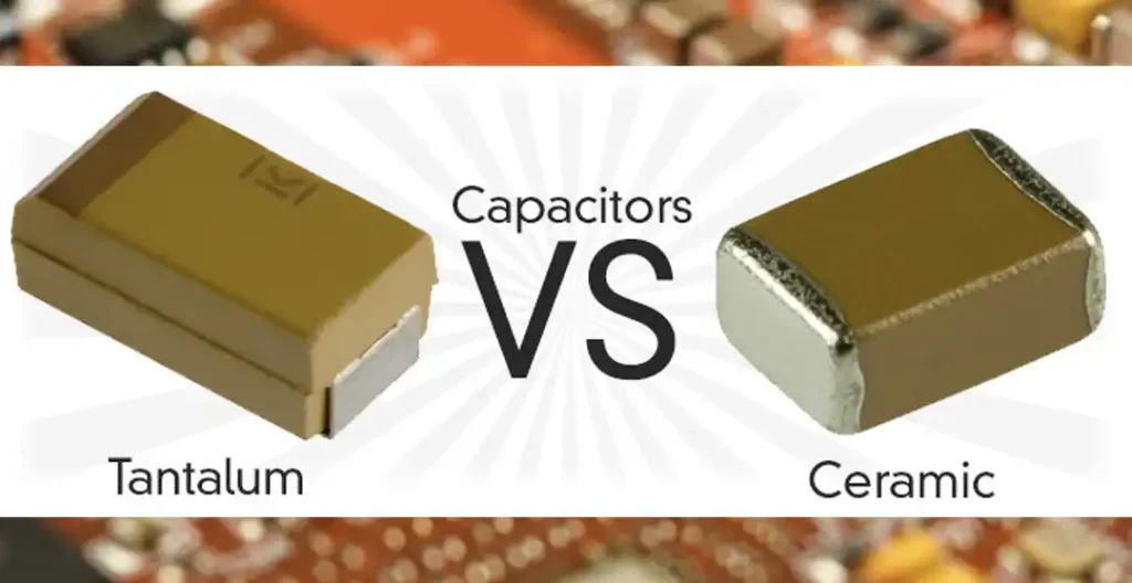 ceramic capacitor vs tantalum
