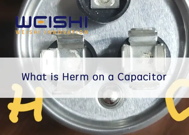 what is herm on a capacitor