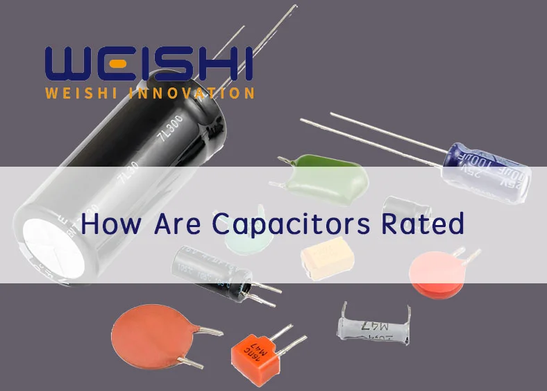 how are capacitors rated