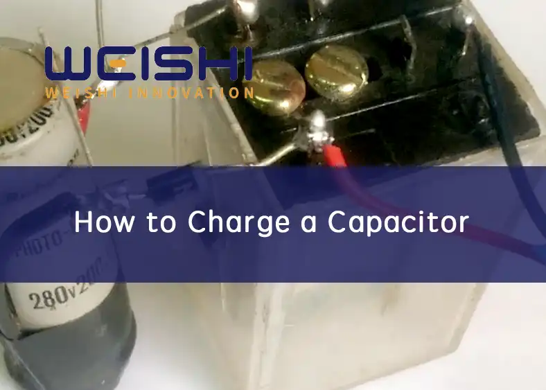 how to charge a capacitor