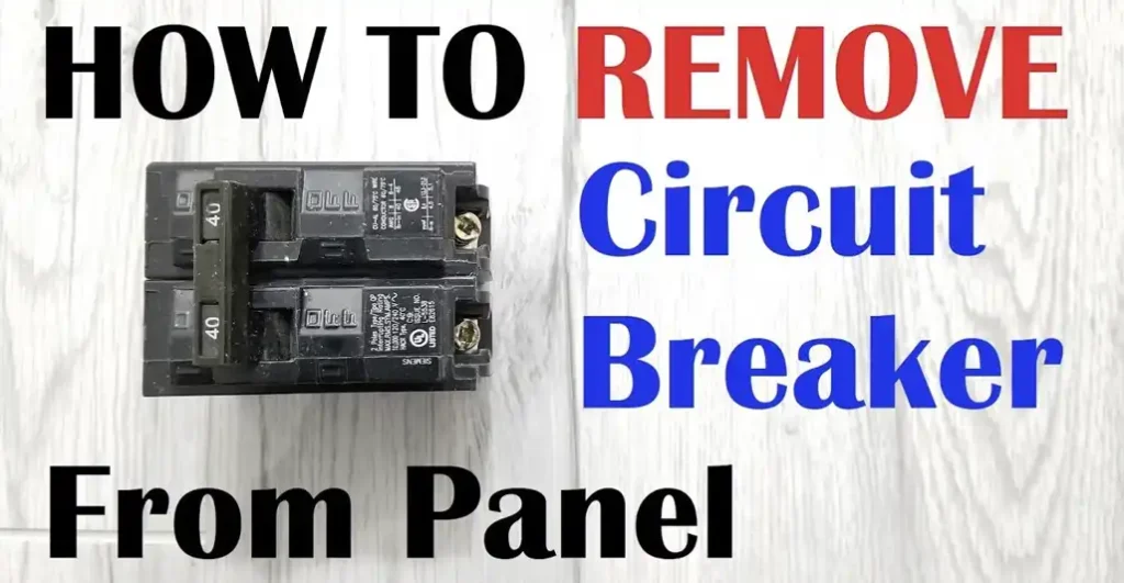 how to remove a circuit breaker