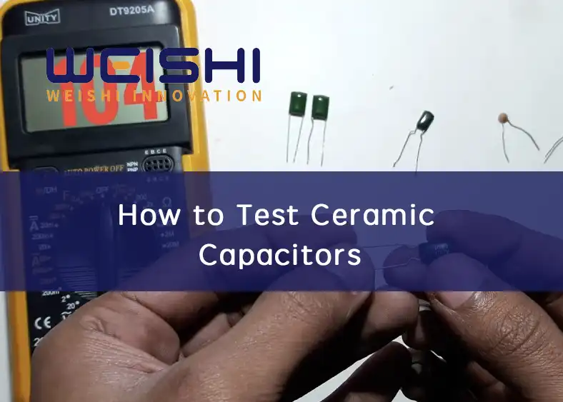 how to test ceramic capacitor