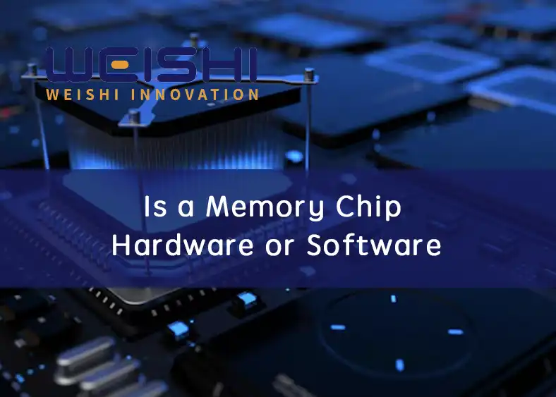 is a memory chip hardware or software