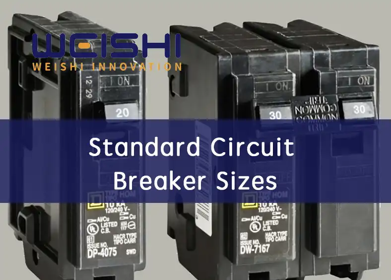 standard circuit breaker sizes