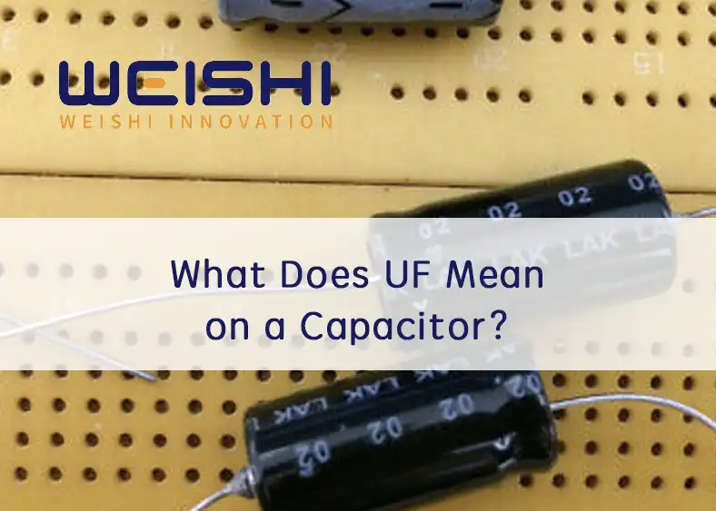 what does uf mean on a capacitor