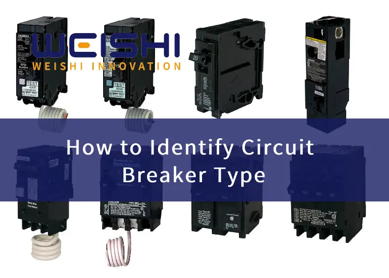 identify circuit breaker type