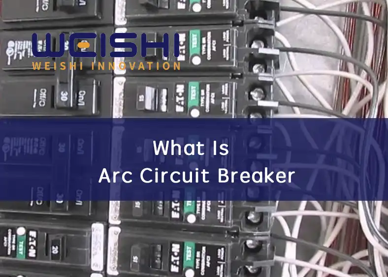 what is arc circuit breaker