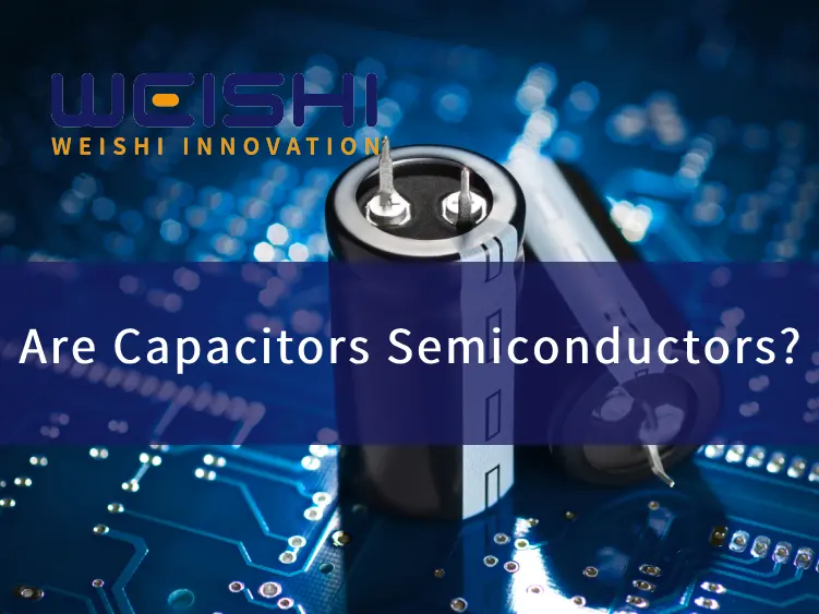 are capacitors semiconductors