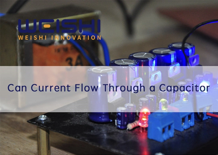 Can Current Flow Through a Capacitor Quizlet