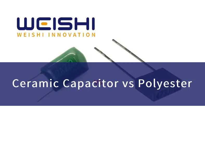 ceramic capacitor vs polyester