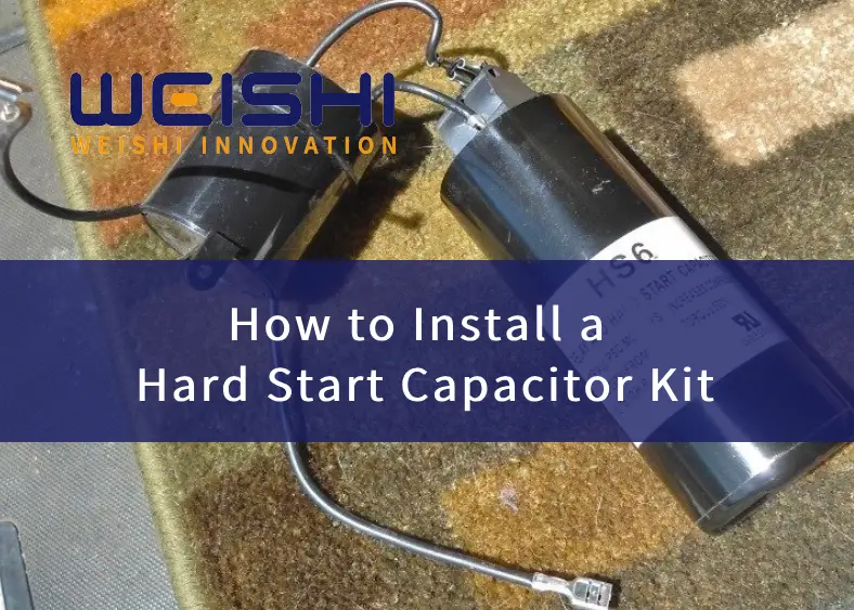 how to install a hard start capacitor kit