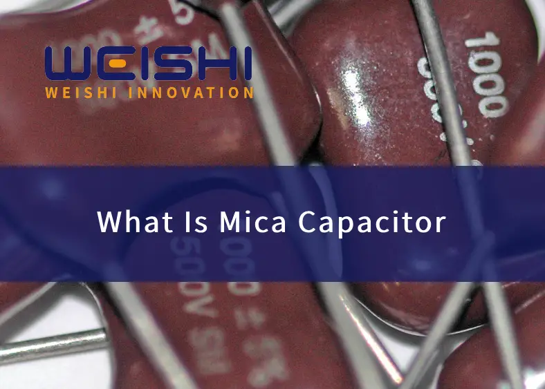 what is mica capacitor